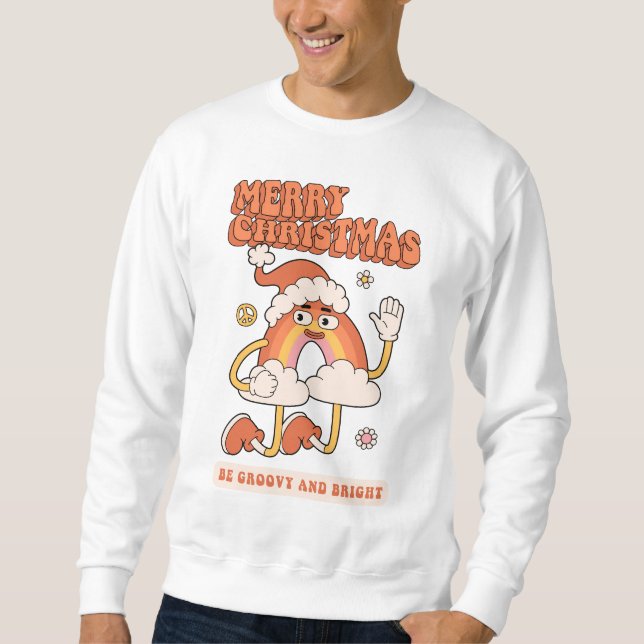 Groovy Rainbow Christmas - Sei hell und fröhlich Sweatshirt (Vorderseite)