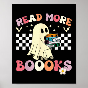 Groovy Read more Bücher Niedlich Ghost Boo Funny K Poster