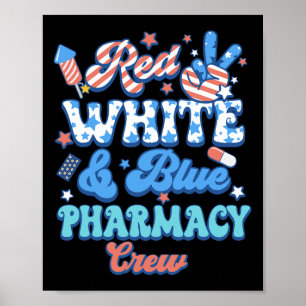 Groovy Red White Blue Apotheken-Crew Apotheker 4. Poster
