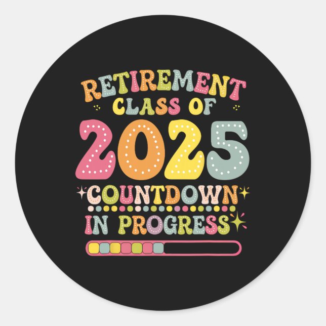 Groovy Retirement Cl Of 2025 Teacher Countdown Loa Runder Aufkleber (Vorderseite)