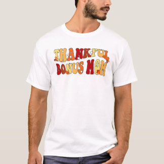 Groovy Retro Dank Bonus Mama Vintag Thanksgivi T-Shirt