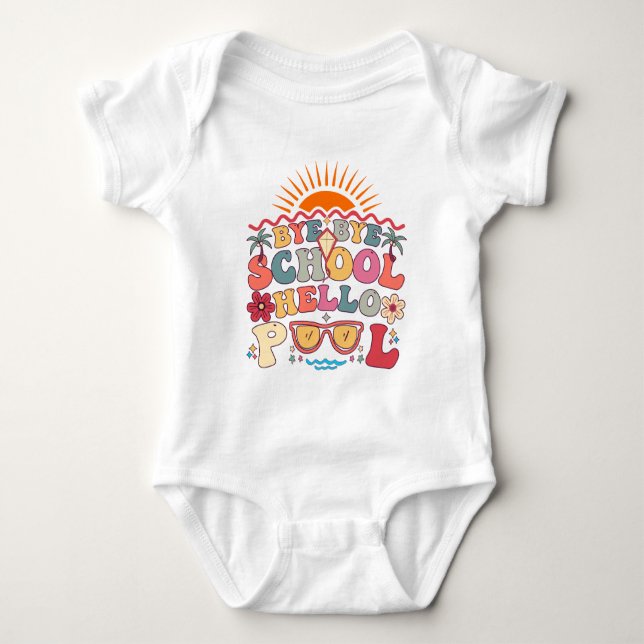 Groovy Retro Design Bye Bye School Hallo Pool Cool Baby Strampler (Vorderseite)