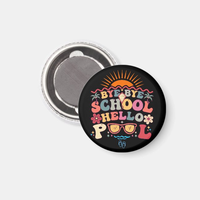 Groovy Retro Design Bye Bye School Hallo Pool Cool Magnet (Vorderseite/Rückseite)