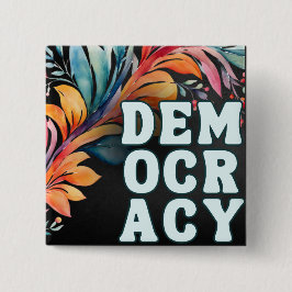 Groovy Retro farbenfrohe, helle Erklärung Demokrat Button