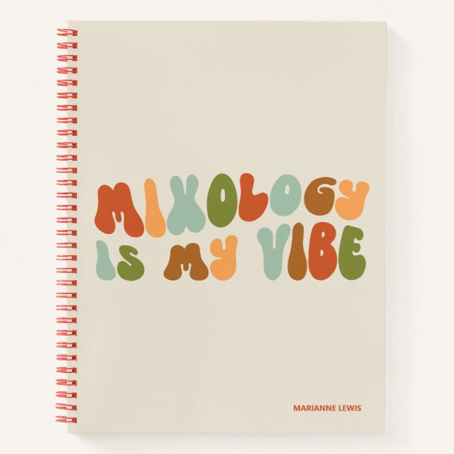 Groovy Retro Mixology is my vibe, Mixologe Notizbuch (Vorderseite)