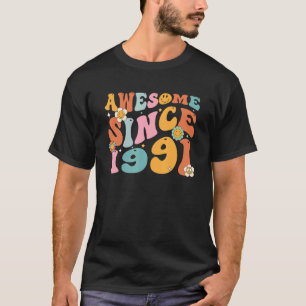 Groovy Retro Phantastisch seit 1991 31 Jahre alt 3 T-Shirt