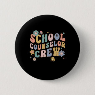 Groovy Retro School Counselor Crew Lehrer zurück Button