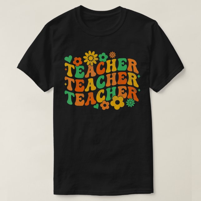 Groovy Retro Teacher Inspirational Elementary Back T-Shirt (Design vorne)