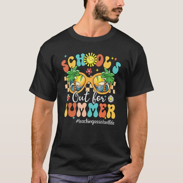 Groovy School's Out For Summer Teaching Assistant  T-Shirt (Vorderseite)