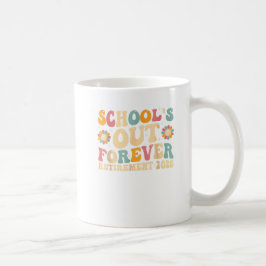 Groovy School's Out Forever Retirement 2025 Kaffeetasse
