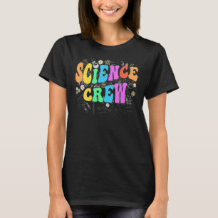 Groovy SCIENCE CREW Technology Team STEM Squad Eng T-Shirt