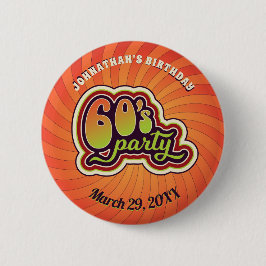 Groovy Sechzigerjahre Party-Knopf Button