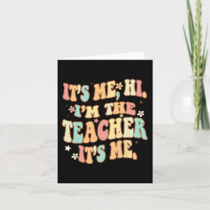 Groovy sein Ich Hi Im Lehrer Ich Spaß Teache Karte
