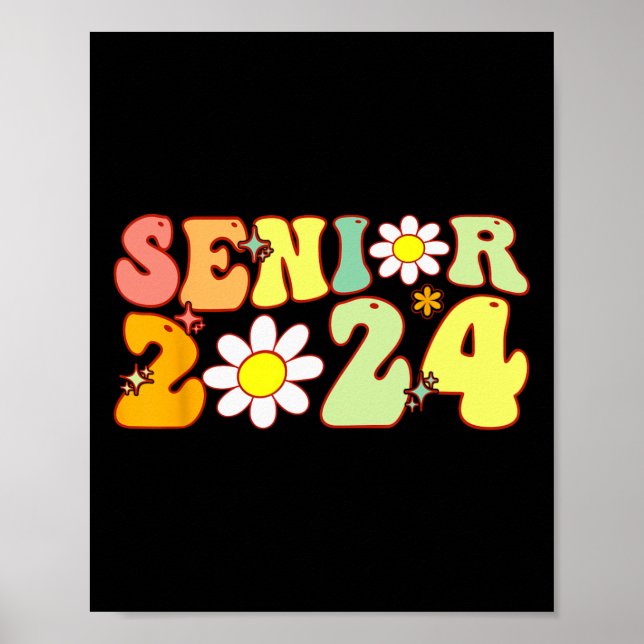 Groovy Senior 2024 Zurück zur Abschluss-Klasse Poster (Vorne)