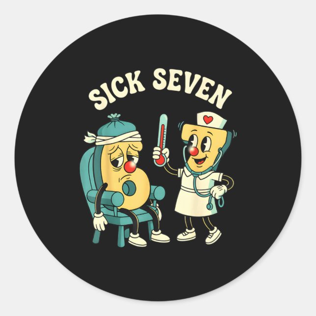 Groovy Sick Seven 67 Funny Meme Sick 7 And Nurse 6 Runder Aufkleber (Vorderseite)