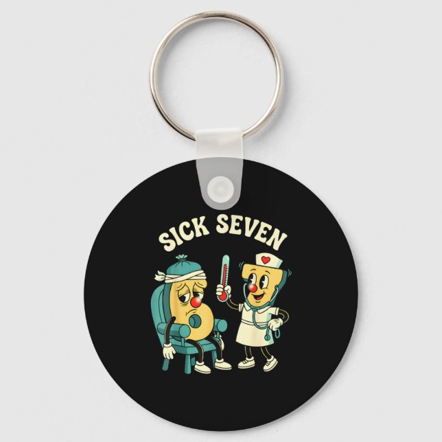 Groovy Sick Seven 67 Funny Meme Sick 7 And Nurse 6 Schlüsselanhänger (Vorderseite)