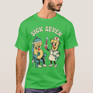 Groovy Sick Seven 67 Lustiges Meme Kranker 7 und K T-Shirt