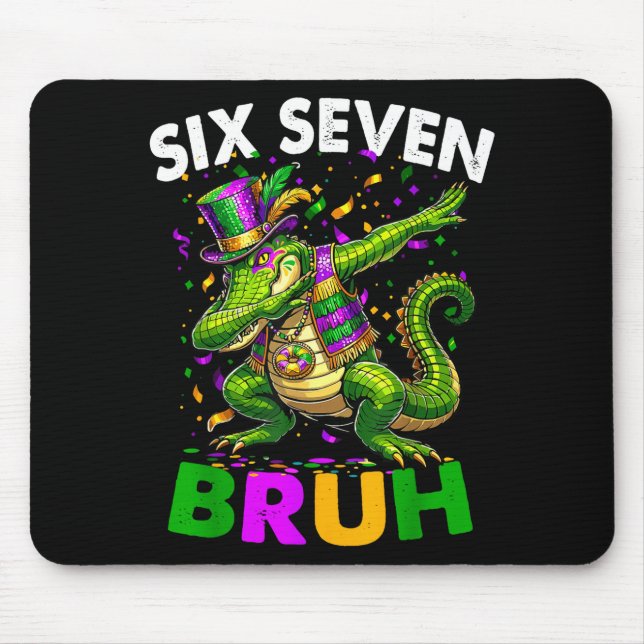 Groovy Six Seven Bruh Alligator Dabbing Mardi Gras Mousepad (Vorne)