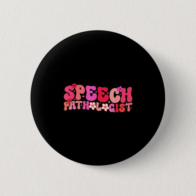 Groovy Speech Pathologist Speech Language Therapy  Button (Vorderseite)