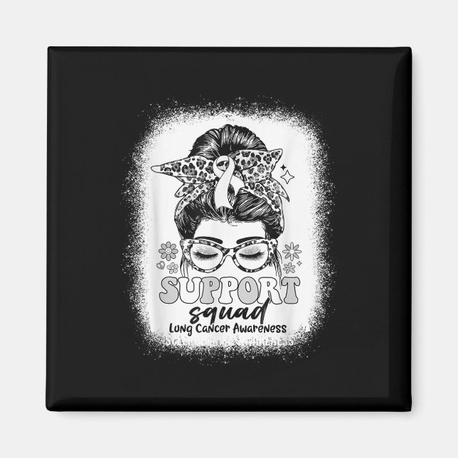 Groovy Support Squad Messy Bun Lung Cancer Awarene Magnet (Vorne)
