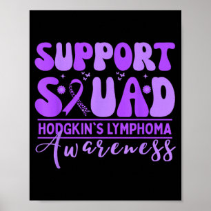 Groovy-Support-Team Hodgkin-Lymphom Lavendel Poster