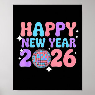 Groovy Süßes Frohes Neues Jahr 2026 Disco-Kugel Poster