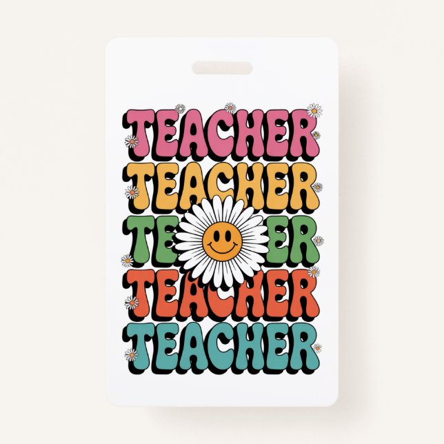 Groovy Teacher Niedlich Daisy Blume Retro Back Sch Ausweis (Vorderseite)