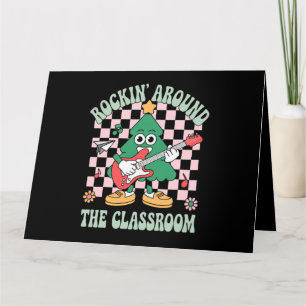 Groovy Teacher Xmas Rockin' Rund um das Klassenzim Karte