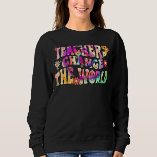 Groovy Teachers verändern Ihren Lehrer wieder auf Sweatshirt