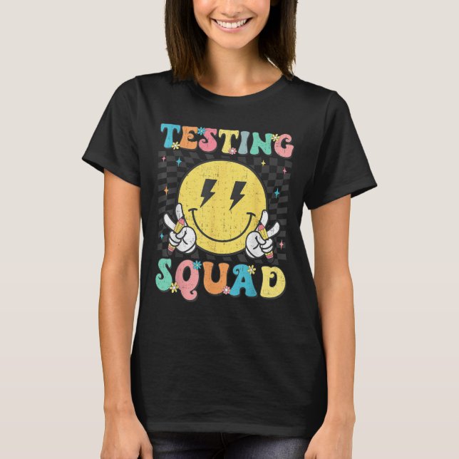 Groovy Test Day Testing Squad Motivation Teacher S T-Shirt (Vorderseite)