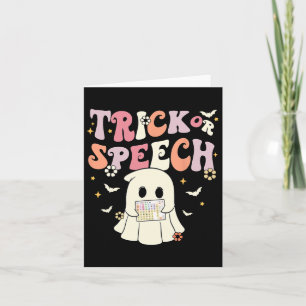 Groovy Trick oder Speech Slp AAC Ghost Halloween C Karte