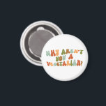 Groovy und Retro Warum bist du kein Vegetarier? Magnet<br><div class="desc">Groovy Warum bist du kein vegetarischer Magnet? Dieses Design dreht sich um die Frage so häufig gefragt von Vegetarier und Veganer. Angesichts des Nutzens für Gesundheit und Umwelt sollte die wirkliche Frage sein,  warum sie keine Pflanze-basierte Ernährung befolgen.</div>