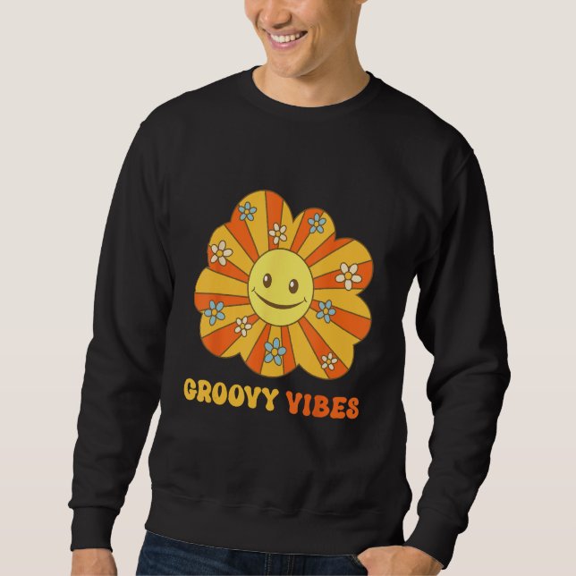 Groovy Vibes Seventies Sixties 60s 70s Hippy Retro Sweatshirt (Vorderseite)