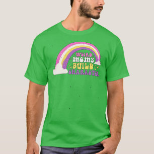 Groovy Weird Mamas Build-Zeichen überstimuliert T-Shirt