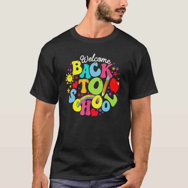 Groovy Welcome Back To School Rainbow Pencil Teach T-Shirt (Vorderseite)