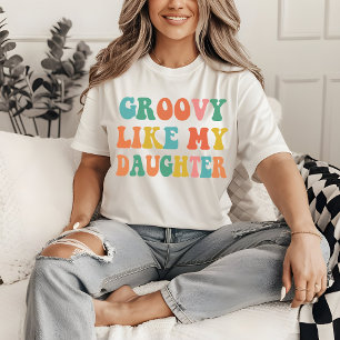 Groovy wie mein Tochter-Shirt, Mutter und Tochter T-Shirt