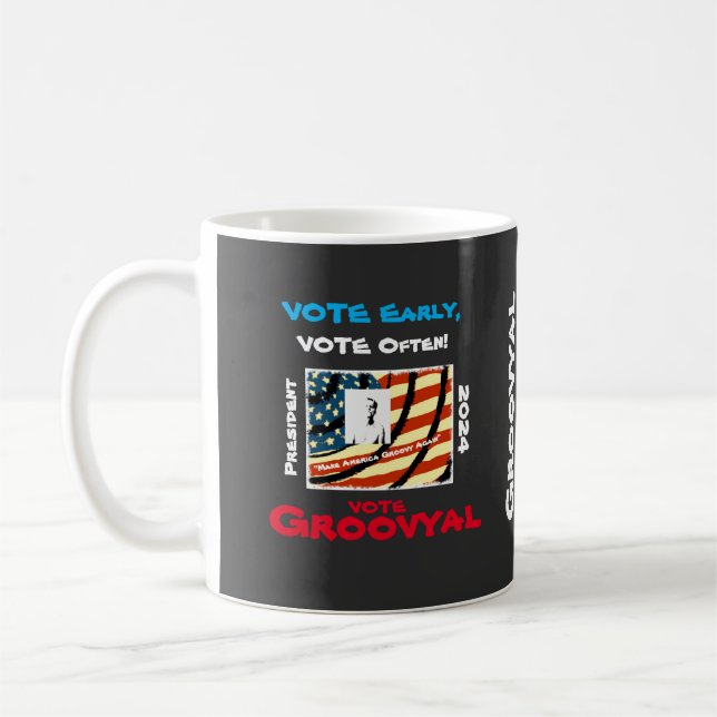Groovyal für den Präsidenten Kaffeetasse (Links)