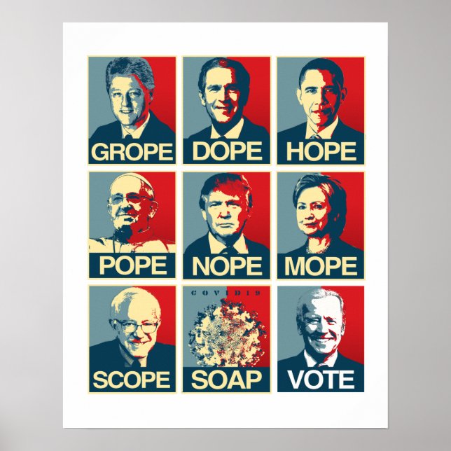 Grope Dope Hope Pope Nope Mope Scope Soap Biden Poster (Vorne)