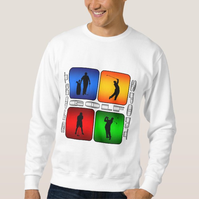 Großartiges Golf Sweatshirt (Vorderseite)