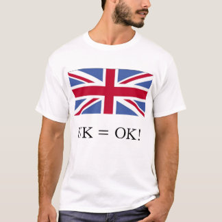 GROSSBRITANNIEN = OKAY! T-Shirt