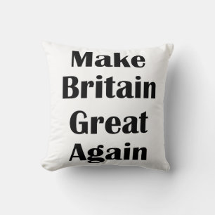 Großbritannien wieder groß machen kissen