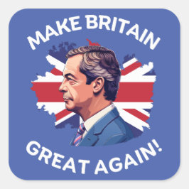 Großbritannien wieder Großbritannien Nigel Farage Quadratischer Aufkleber