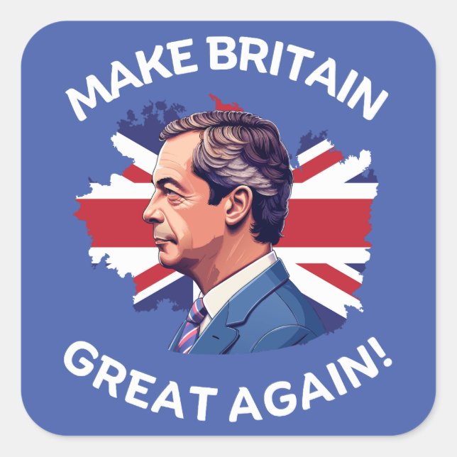 Großbritannien wieder Großbritannien Nigel Farage Quadratischer Aufkleber (Vorderseite)