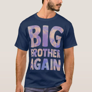 Großbruder wieder Geschlecht offenbaren Schwangers T-Shirt