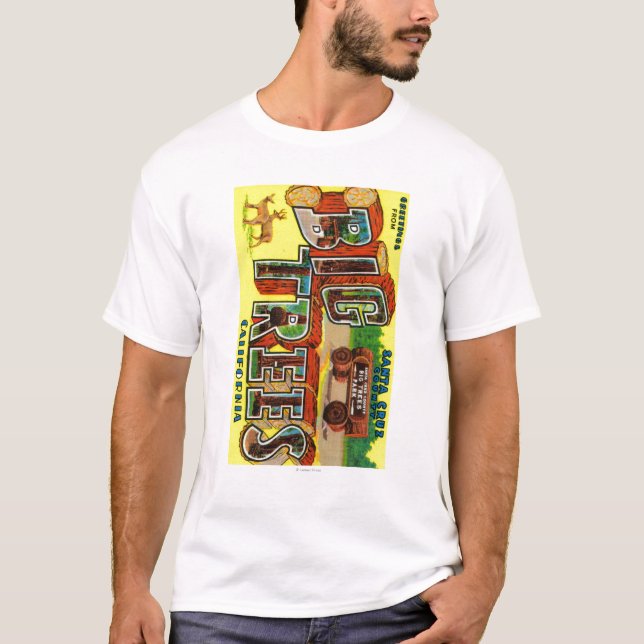 Große Bäume, Kalifornien - große Buchstabe-Szenen T-Shirt (Vorderseite)