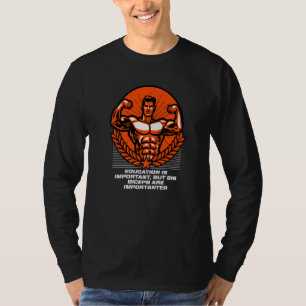 Große Bizepse sind wichtiger Workout Humor Gym Sp T-Shirt