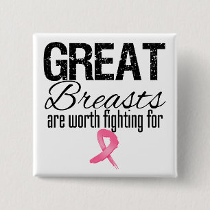 GROSSE BREASTS sind es wert, dafür zu kämpfen Button