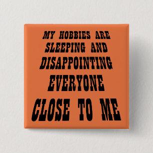 Große Enttäuschung Funny Button Abzeichen Button