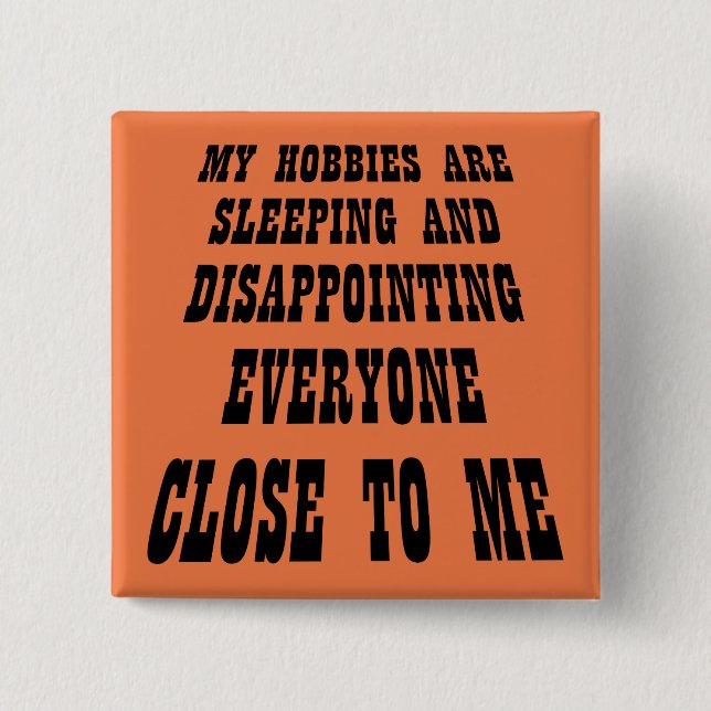 Große Enttäuschung Funny Button Abzeichen Button (Vorderseite)