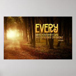 Große Errungenschaften Inspiration Poster Print